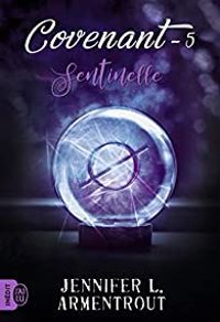 Jennifer L Armentrout -  Jennifer L Armentrout - Sentinelle