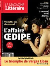  Le Magazine Litteraire - Pierre Assouline - Le Magazine Littéraire, n°565 : L'affaire Oedipe