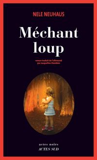 Nele Neuhaus - Mechant Loup