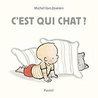 Couverture du livre C'est qui chat ? - Michel Van Zeveren