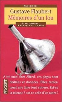 Couverture du livre Mémoires d'un fou - Novembre - Gustave Flaubert