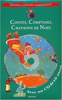 Francoise Bobe - Contes, comptines et chansons de Noël 