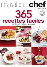  Marabout - 365 recettes faciles : De l'apéritif au dessert