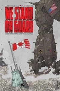 Couverture du livre We Stand on Guard - Brian K Vaughan