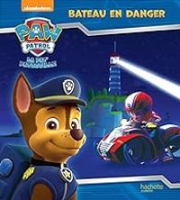  Nickelodeon Productions - La Pat' Patrouille : Bateau en danger