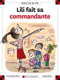 Couverture du livre Lili fait sa commandante - tome 88  - Serge Bloch - Dominique De Saint Mars