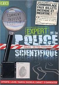 Carey Scott -  Geo - GEO - Expert de la police scientifique 