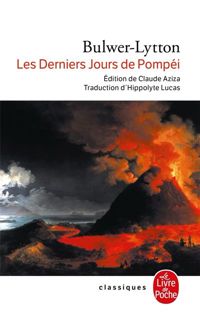 Couverture du livre Les derniers jours de Pompéi - Edward Bulwer Lytton