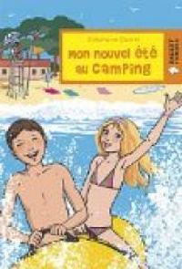 Stephane Daniel - Mon nouvel été au camping