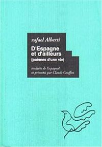 Couverture du livre D'Espagne et d'ailleurs - Rafael Alberti