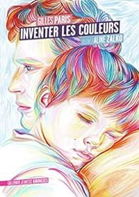 Gilles Paris - Inventer les couleurs