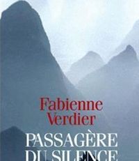 Fabienne Verdier - Passagère du silence 