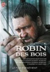 David B Coe - Brian Helgeland - Robin des bois