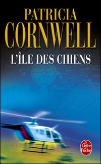 Patricia Cornwell - L'Ile des chiens