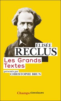 Couverture du livre Les Grands Textes - Elisee Reclus