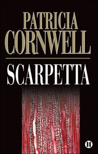 Couverture du livre Scarpetta: Une enquête de Kay Scarpetta - Patricia Cornwell