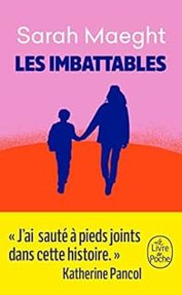 Couverture du livre Les imbattables - Sarah Maeght