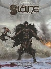 Pat Mills - Clint Langley - Slaine - Geste des invasions