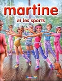 Marcel Marlier - Martine et les sports