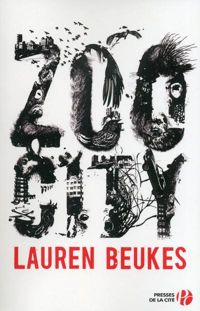 Couverture du livre Zoo City - Lauren Beukes