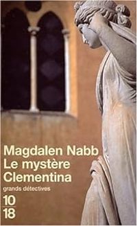 Couverture du livre Le mystère Clementina - Magdalen Nabb