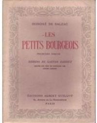 Couverture du livre Les petits bourgeois - Honore De Balzac