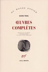 Georg Trakl - Georg Trakl - Oeuvres complètes