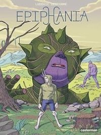 Couverture du livre Epiphania - Ludovic Debeurme