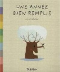 Couverture du livre Une année bien remplie - Xavier Deneux