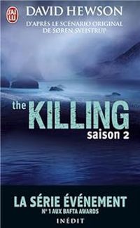 David Hewson - The killing 2