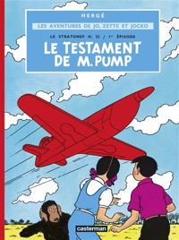 Hergé - Le testament de M. Pump