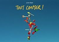 Julien Baer - Tout compter !