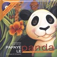 Lucie Papineau - Papaye le Panda 