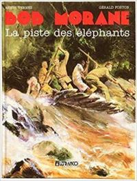 Henri Vernes - La piste des éléphants 