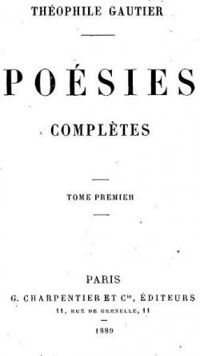 Theophile Gautier - Poésies complètes