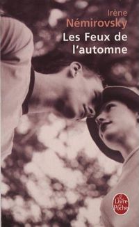 Couverture du livre Les Feux de l'automne - Irene Nemirovsky