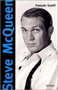 Francois Guerif - Steve McQueen