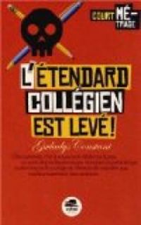 Gwladys Constant - L'étendard collégien est levé !