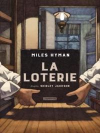 Miles Hyman - La loterie