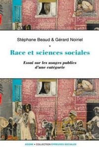 Stephane Beaud - Race et sciences sociales 