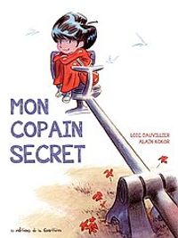 Loic Dauvillier -  Kokor - Mon copain secret