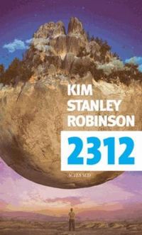 Kim Stanley Robinson - 2312