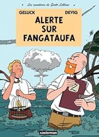 Couverture du livre Alerte sur Fangataufa - Philippe Geluck - Devig 