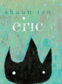 Couverture du livre Eric - Shaun Tan