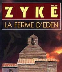 Cizia Zykë - La ferme d'Eden