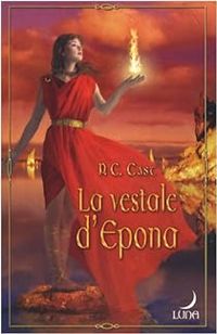 P C Cast - La vestale d'Epona