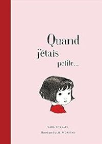 Sara Oleary - Quand j'étais petite