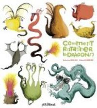 Couverture du livre Comment ratatiner les dragons ? - Catherine Leblanc - Roland Garrigue