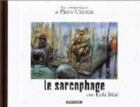 Pierre Christin - Le Sarcophage