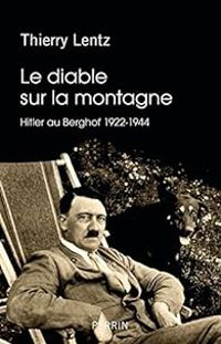 Couverture du livre Le diable sur la montagne - Thierry Lentz